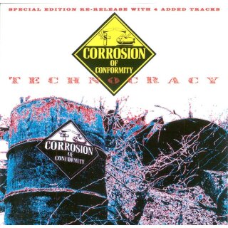 CORROSION OF CONFORMITY -- Technocracy  CD