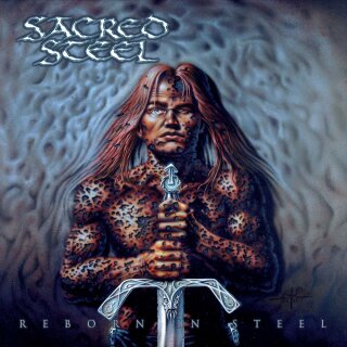 SACRED STEEL -- Reborn in Steel (EXPANDED EDITION)  CD