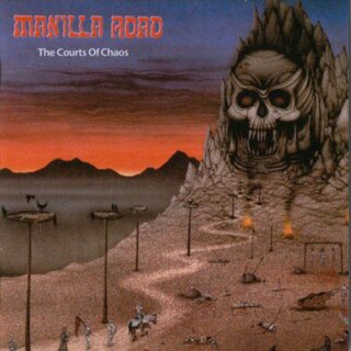MANILLA ROAD -- The Courts of Chaos  CD  IRON GLORY