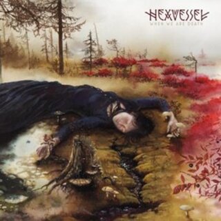 HEXVESSEL -- When We Are Death  LP+CD