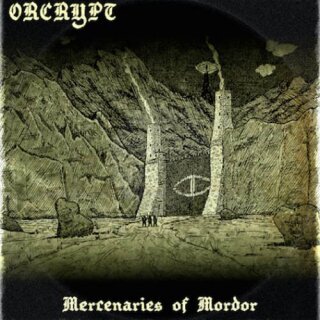 ORCRYPT -- Mercenaries of Mordor  CD