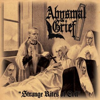 ABYSMAL GRIEF -- Strange Rites of Evil  LP  BLACK