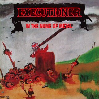 EXECUTIONER -- In the Name of Metal  CD