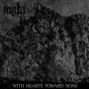 MGLA -- With Hearts Toward None  CD