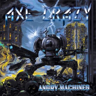 AXE CRAZY -- Angry Machines  MLP