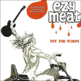 EZY MEAT -- Not For Wimps  CD