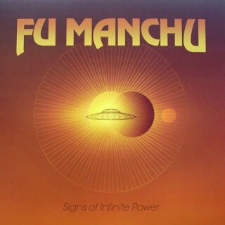 FU MANCHU -- Signs of Infinite Power  LP