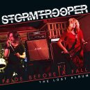 STORMTROOPER -- Pride Before a Fall (The Lost Album)  LP+7"  RED