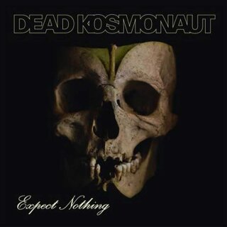 DEAD KOSMONAUT -- Expect Nothing  LP