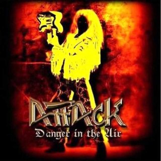 ATTACK -- Danger In The Air  CD