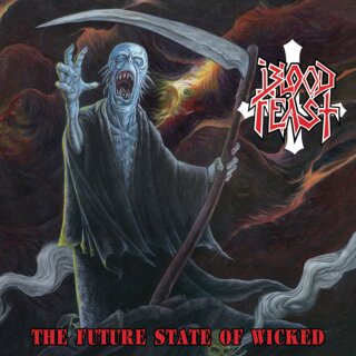 BLOOD FEAST -- The Future State of Wicked  LP  SPLATTER
