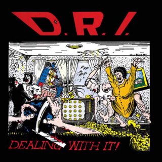 D.R.I. -- Dealing With It!  LP  CLEAR