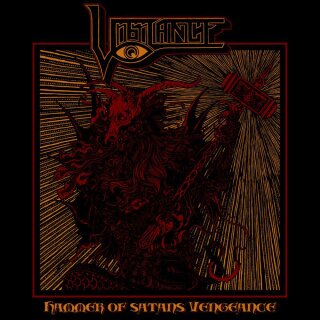VIGILANCE -- Hammer of Satan’s Vengeance  CD
