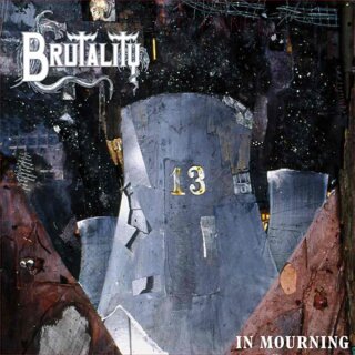 BRUTALITY -- In Mourning  CD