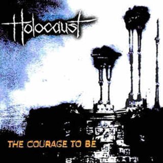 HOLOCAUST -- The Courage to Be  CD