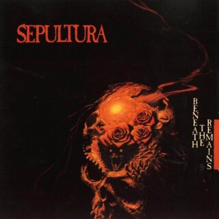SEPULTURA -- Beneath the Remains  CD