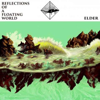 ELDER -- Reflections of a Floating World  DLP  SEA FOAM GREEN