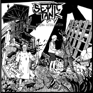 SEPTIC TANK -- Rotting Civilisation  CD