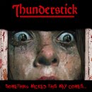 THUNDERSTICK -- Something Wicked This Way Comes  LP  TESTPRESSING