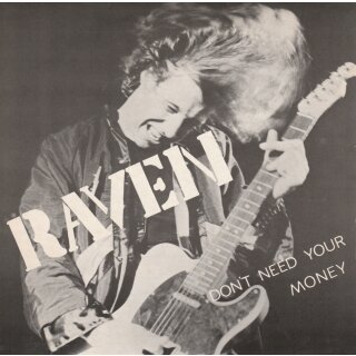 RAVEN -- Dont Need Your Money  CD  EP