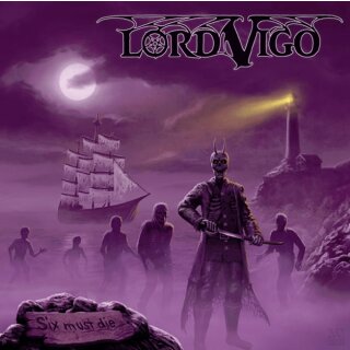 LORD VIGO -- Six Must Die  CD
