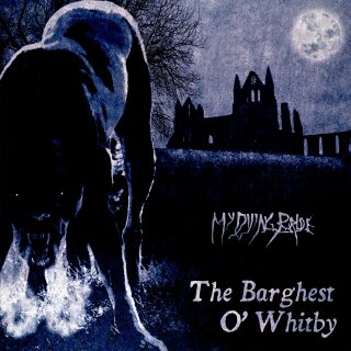 MY DYING BRIDE -- The Barghest O Whitby  LP  BLACK