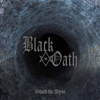 BLACK OATH -- Behold the Abyss  CD