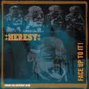 HERESY -- Face up to it!  30th Anniversary Edition  CD