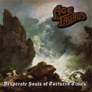 AGE OF TAURUS -- Desperate Souls of Tortured Times  CD