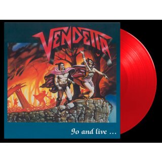 VENDETTA -- Go and Live ... Stay and Die  LP  RED  MOV
