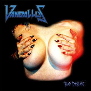VANDALLUS -- Bad Disease  LP
