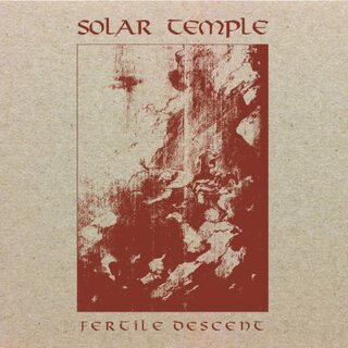 SOLAR TEMPLE -- Fertile Descent  LP