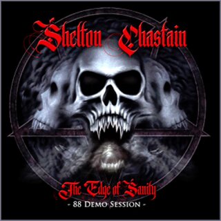 SHELTON/ CHASTAIN -- The Edge of Sanity (88 Demo Session)  CD