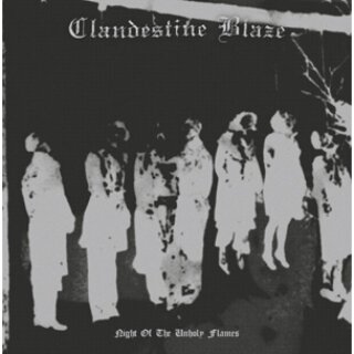 CLANDESTINE BLAZE -- Night of the Unholy Flames  LP