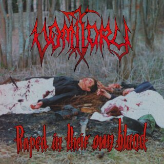 VOMITORY -- Raped in Their Own Blood   LP  BLACK