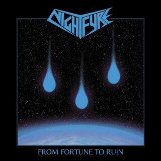 NIGHTFYRE -- From Fortune to Ruin  LP