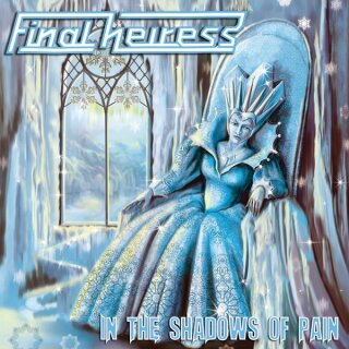 FINAL HEIRESS -- In The Shadows of Pain  CD