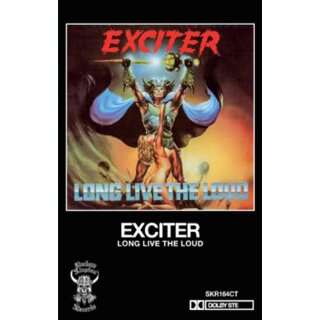 EXCITER -- Long Live the Loud  TAPE