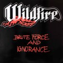 WILDFIRE -- Brute Force and Ignorance  CD  (MAUSOLEUM...