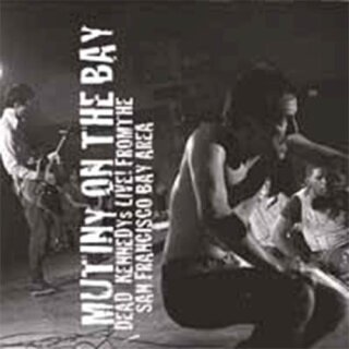 DEAD KENNEDYS -- Mutiny On the Bay  CD