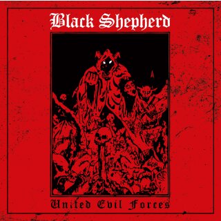 BLACK SHEPHERD -- United Evil Forces  CD