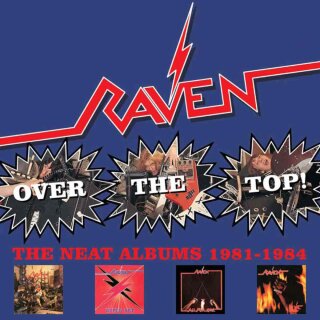 RAVEN -- Over the Top - The Neat Years 1981-1984  4CD CLAMSHELL BOXSET