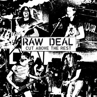 RAW DEAL -- Cut Above the Rest  LP  ULTRA CLEAR