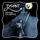 TYRANT -- Hold Back the Lightning - The Collection  CD