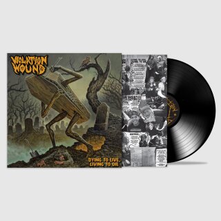 VIOLATION WOUND -- Dying to Live, Living to Die  LP