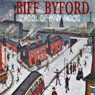 BIFF BYFORD -- School of Hard Knocks  CD DIGI