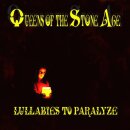 QUEENS OF THE STONE AGE -- Lullabies to Paralyze  DLP
