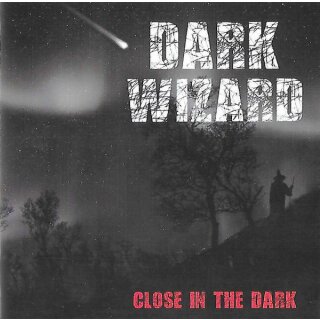 DARK WIZARD -- Close in the Dark  LP  BLACK