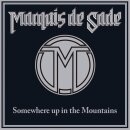 MARQUIS DE SADE -- Somewhere up in the Mountains  LP  BLACK