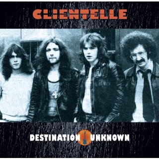 CLIENTELLE -- Destination Unknown  CD